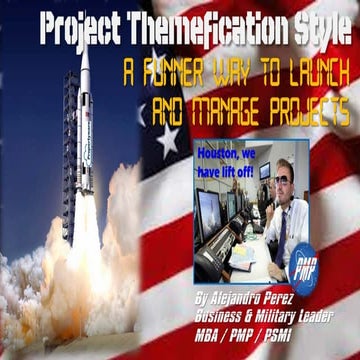 Project Themefication Style - Launch and Manage Projects with Fun