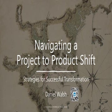 Navigating a Project to Product Shift - Walsh FiveWhyz LLC