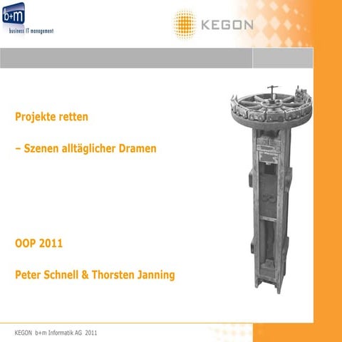 Projektkrisen Vortrag OOP 2011