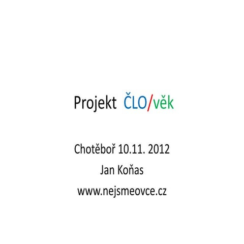 Projekt  člověk 3