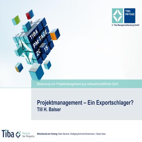 Projektmanagement ein Exportschlager