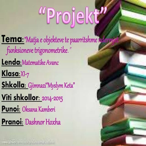 MATEMATIKE AVANC: "Matja e objekteve te paarritshme ndermjet funksioneve trig...
