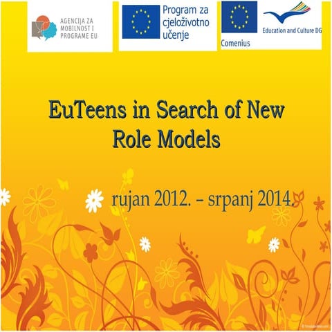 Projekt EU Teens In Search of New Role Models