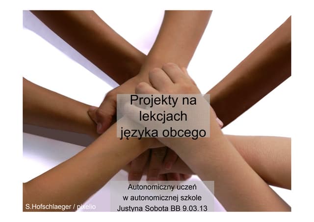 Projekty na lekcji języka obcego.