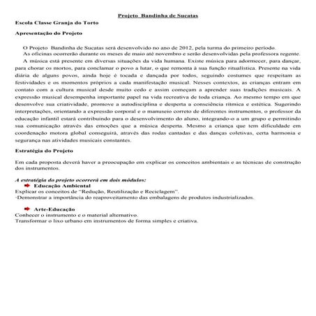 Projeto bandinha com sucata granja do torto