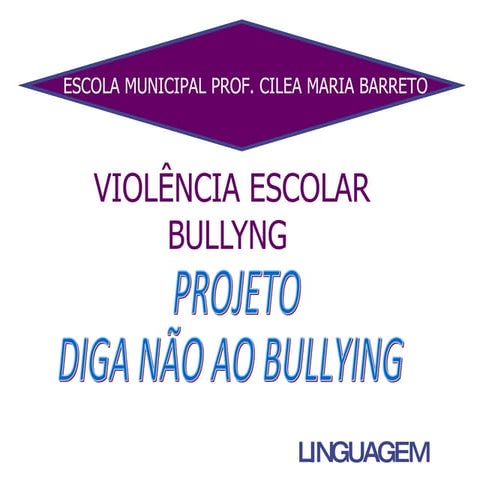 Projeto bullyng