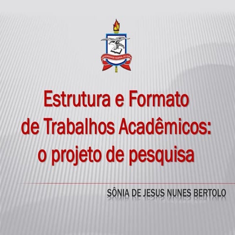 Projeto de pesquisa   estrutura e formato