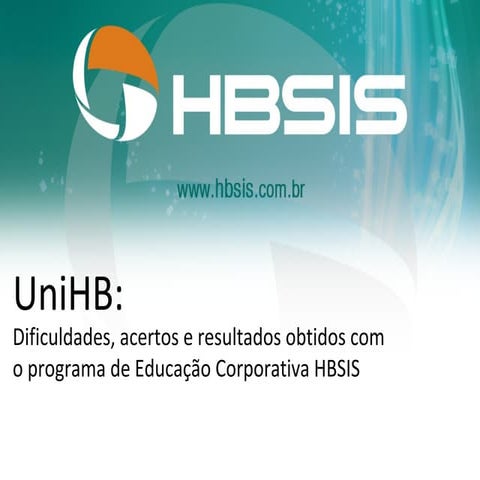 Projeto educação corporativa HBSIS para Educorp