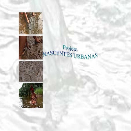 Projeto Nascentes Urbanas 