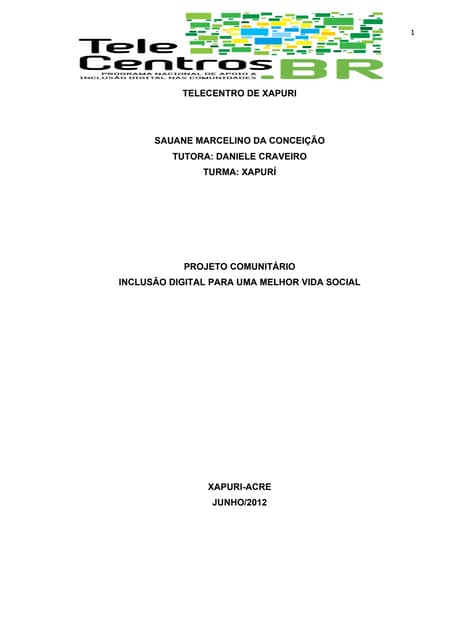 Projeto comunitário Inclusão digita...