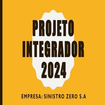 PROJETO INTEGRADOR 2024 SENAI ALAGOAS BB | PPTX