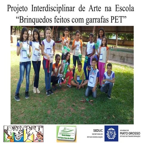 Exposição de Brinquedos com PET. PRINART