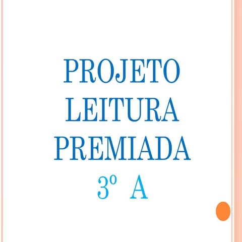 Projeto leitura premiada 2