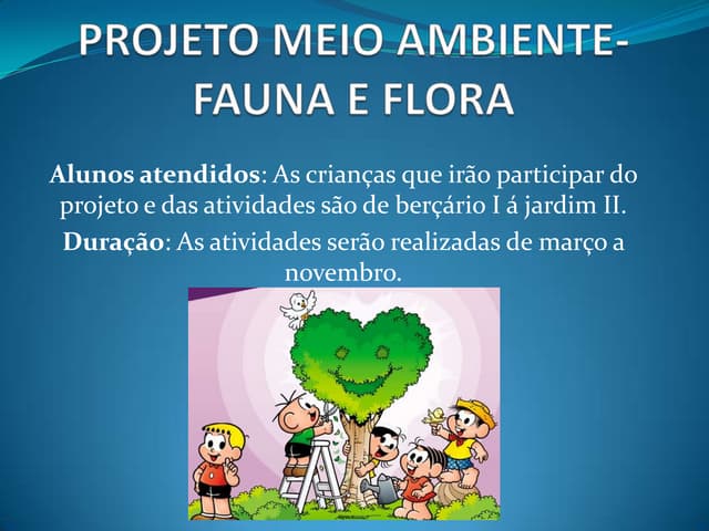 Projeto meio ambiente  fauna e flora