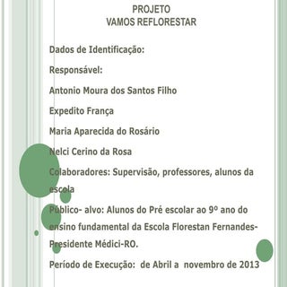 Projeto vamos reflorestar