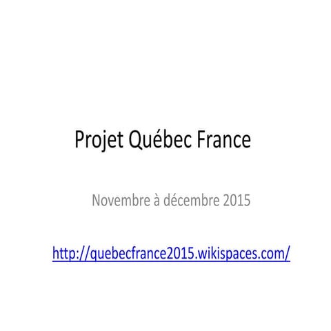 Projet québec france scénario pedagogique