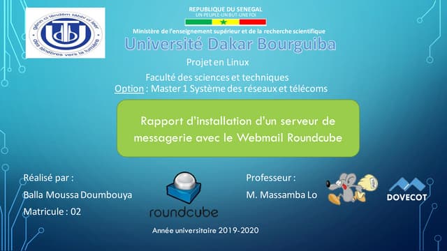 Rapport d’installation d’un serveur de  messagerie avec le Webmail Roundcube