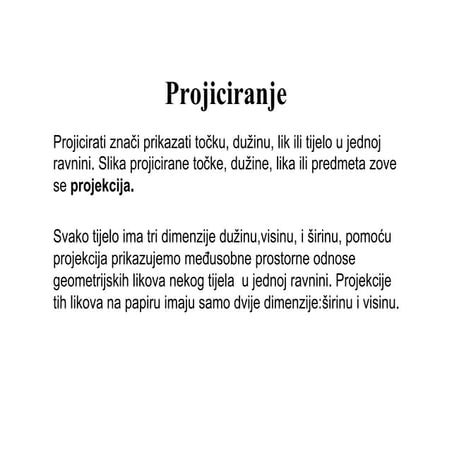 Projiciranje, presjeci, kotiranje, toleranci