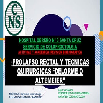 PROLAPSO RECTAL Y TECNICAS QUIRURGICAS.pptx