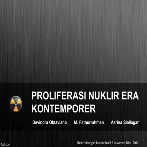 Proliferasi Nuklir Era Kontemporer: Kapabilitas Nuklir Korea Utara 2003-2013