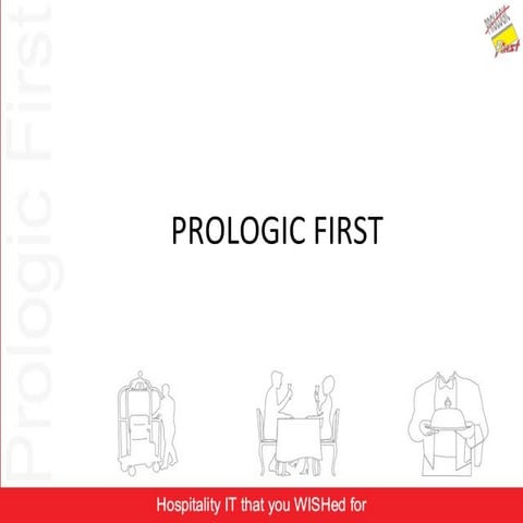 Prologic First | PPT