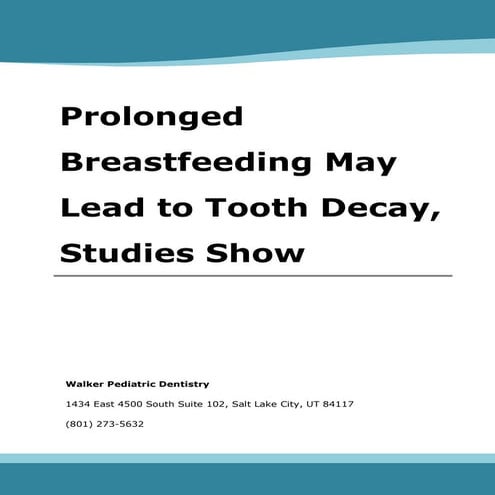 Prolonged Breastfeeding May Lead to Tooth Decay, Studies Show