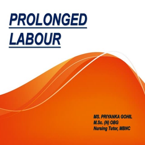 Prolonged labour