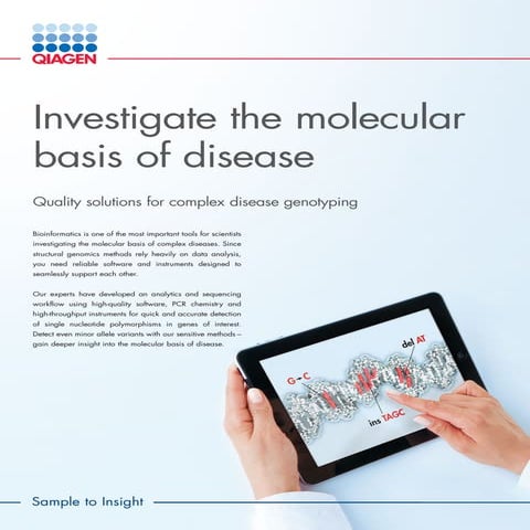 Investigate the Molecular Basis of Disease