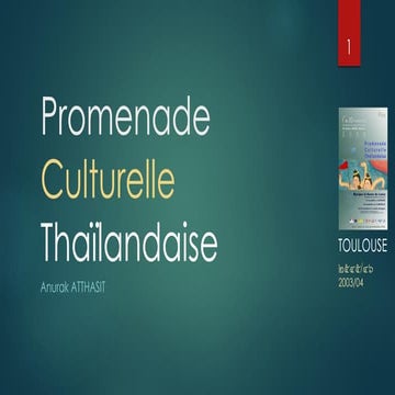 Promenade culturelle thaïlandaise toulouse 2003