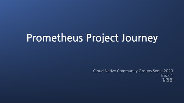 Prometheus Project Journey