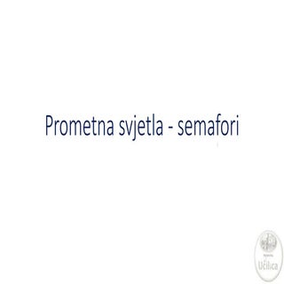 Prometna Učilica - Prometna svjetla...