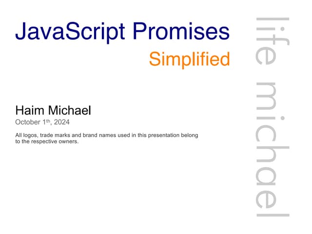 JavaScript Promises Simplified [Free Meetup]