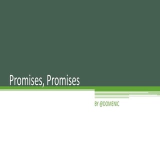 Promises, Promises