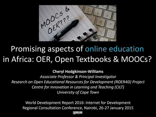 Promising aspects of online education in Africa: OER, Open Textbooks & MOOCs