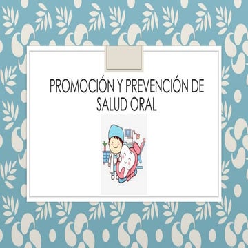 PROMOCIÓN Y PREVENCIÓN DE SALUD ORAL.pdf