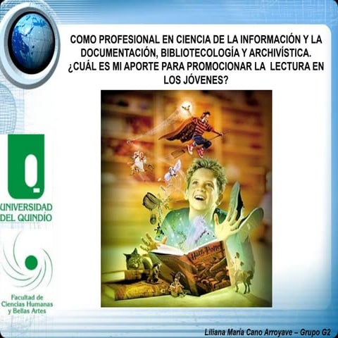 Promocionar la lectura Liliana Cano A.