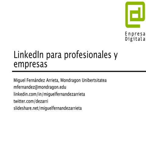 Linkedin para profesionales y empresas
