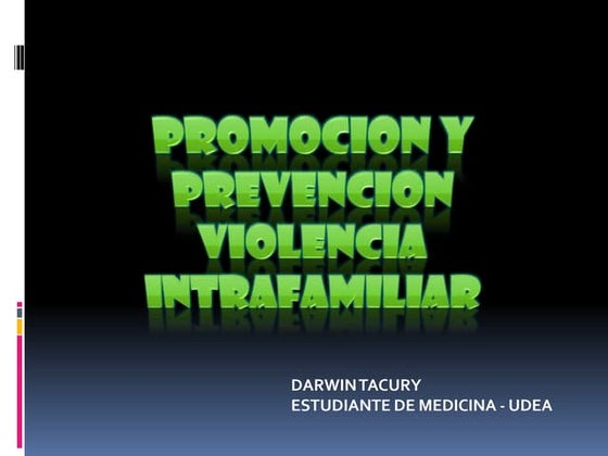 Power Point PrevencióN De La Violencia En La Familia | PPT