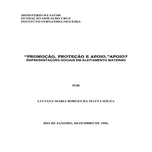 PromoçãO, ProtecçãO E Apoio. Apoio RepresentaçõEs Sociais Em Aleitamento Materno