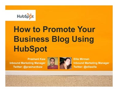 How to Promote Your Business Blog With HubSpot