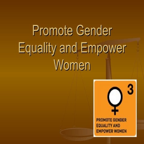Promote gender equality and empower women