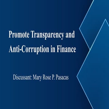 PROMOTE TRANSPARENCY AND ANTI CORRUPTION IN FINANCE.pptx