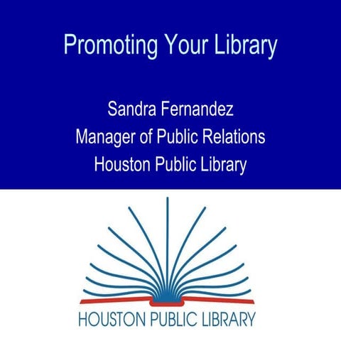 Promoting Your Library