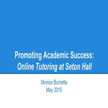 Promoting Academic Success at Seton Hall