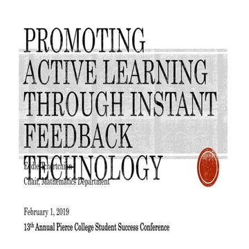 Promoting Active Learning through Instant Feedback Technology