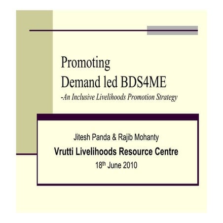 Promoting Demand led BDS for micro Enterprises 180610