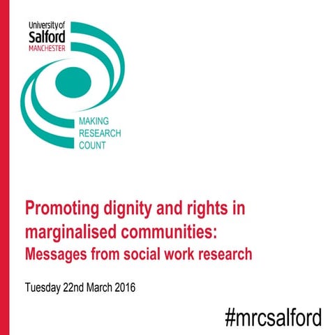 Promoting dignity and rights in marginalised communities