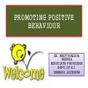 Promoting positive behaviour