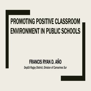 Promoting positive classroom environment in public schools.pptx haluban es, d...