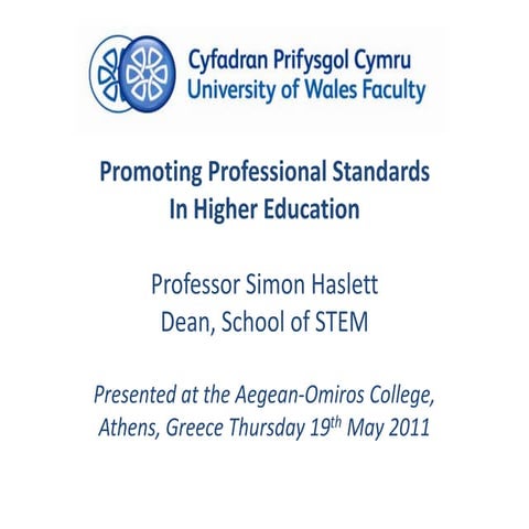 Promoting Professional Standards in Higher Education